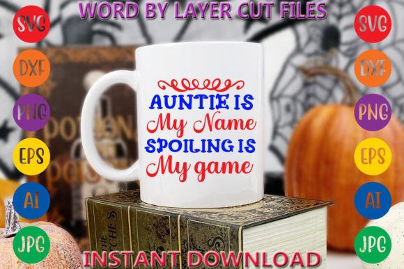 Auntie is My Name Spoiling is My Game Review