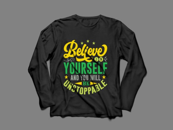 Believe in Yourself T-Shirt Design Review